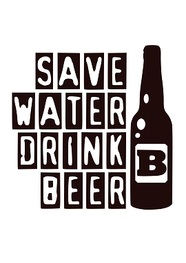Save Water Drink Beer