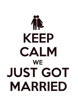 Keep Calm And Married