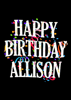 Happy Birthday Allison