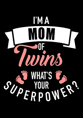 Im a mom of twins whats