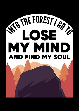 Into The Forest I Go