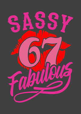 SASSY AND FABULOUS 67