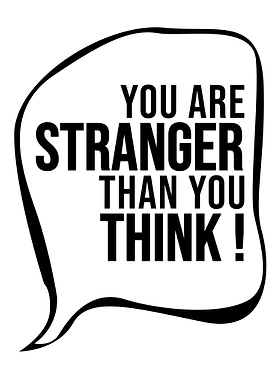 You Are Stranger