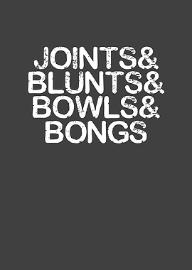 Joints Bongs