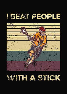 I Beat People With A Stick