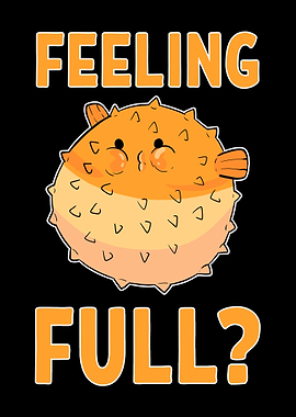 Feeling Full Puffers Fish