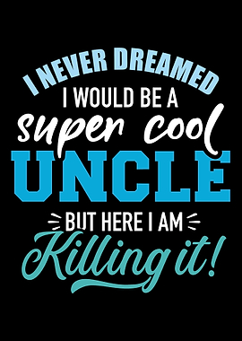 Never dreamed super cool u