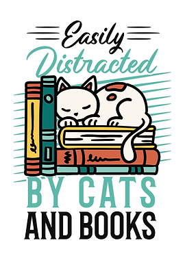 Easily Distracted By Cats