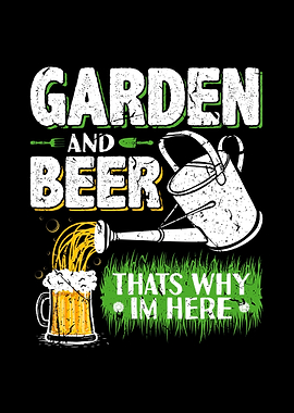 Garden and Beer Gardener