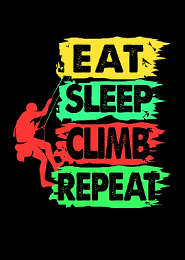 Rock Climbing Eat Sleep