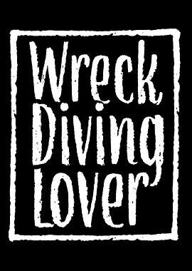 Wreck Diving Lover