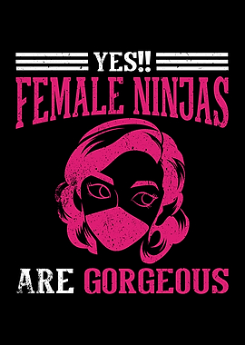 Female Ninjas are Gorgeous