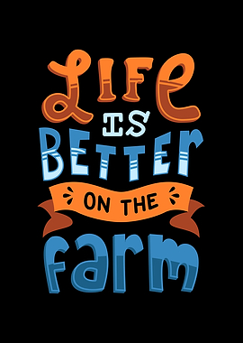 Farmer Life is better on