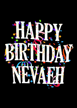 Happy Birthday Nevaeh
