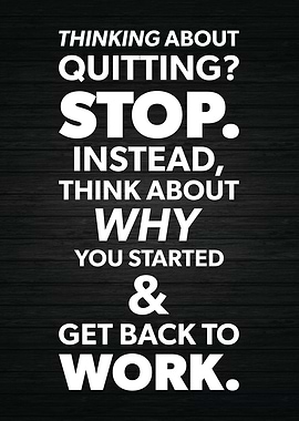 Think Why You Started