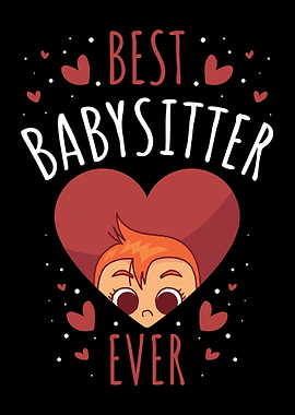 Best Babysitter Ever