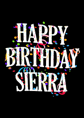Happy Birthday Sierra