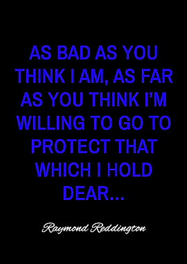 raymond reddington quotes