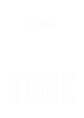 Good Things Takes Time