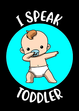 I Speak Toddler