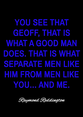 raymond reddington quotes