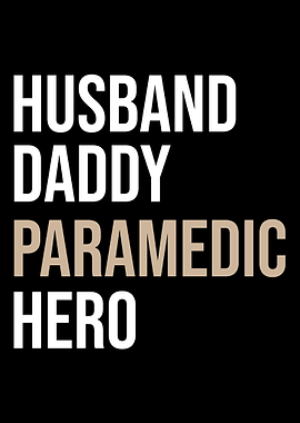 Husband Daddy Paramedic He