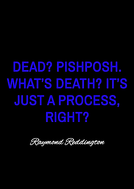 raymond reddington quotes