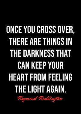 Raymond Reddington Quotes