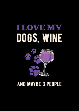 Dogs And Wine Gift Idea