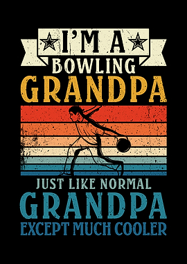 Im a Bowling Grandpa