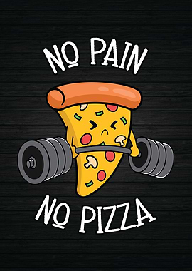 No Pain No Pizza