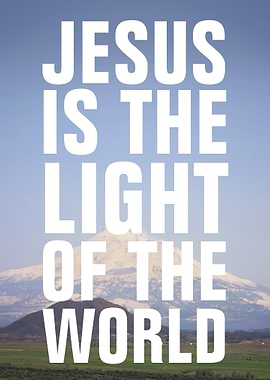Jesus Is The Light