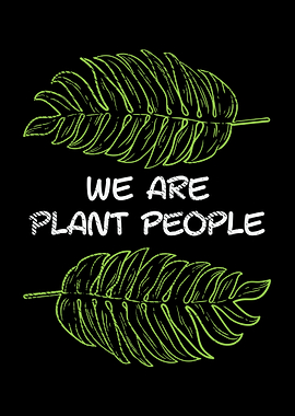 We Are Plant People