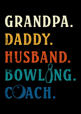 Grandpa Daddy Bowling