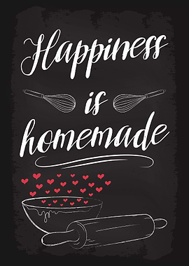 Happiness is homemade