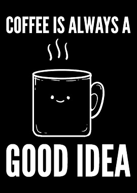 Always good idea Coffee Lo
