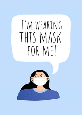 Im Wearing This Mask