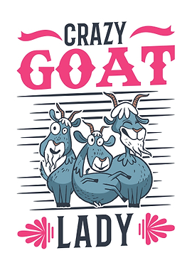Crazy Goat Lady Goats