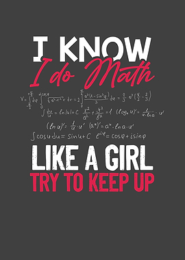 I do math like a girl