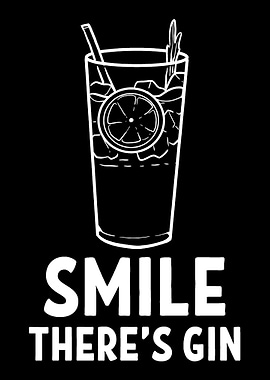 Smile Theres Gin Alcohol
