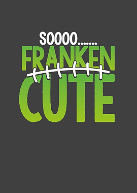 Franken cute