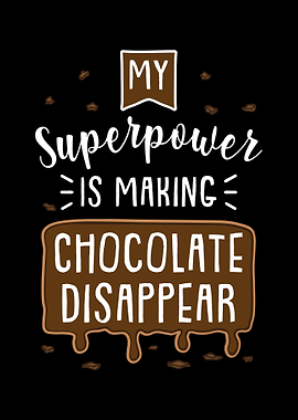 My Superpower Is Making