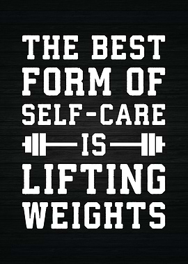 Lifting Weights Self Care
