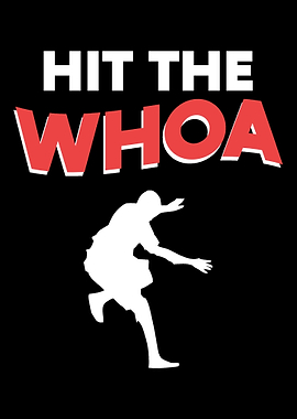 Hit the WOAH Generation X