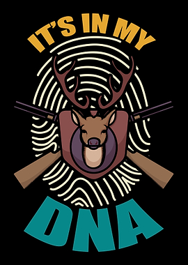 Its in my DNA Hunter Hunt