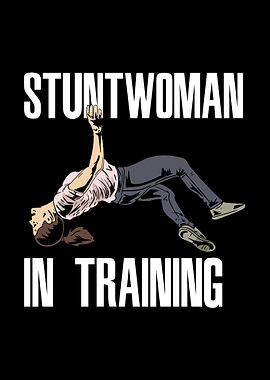Stuntwoman In Training