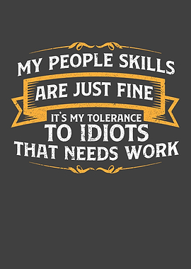 My People Skills Are Fine