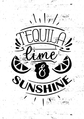 Tequila Sunshine Wall Art