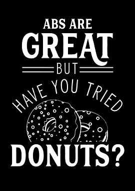 Abs Are Great Donuts
