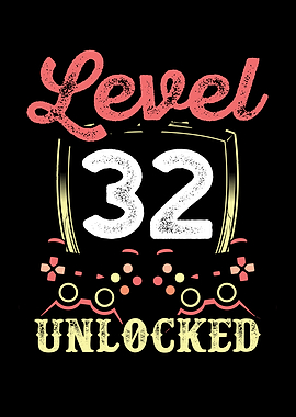 Level 32 unlocked
